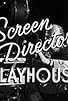 Primary photo for Screen Directors Playhouse Primary photo for Screen Directors Playhouse