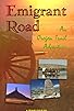 Primary photo for Emigrant Road: An Oregon Trail Adventure