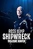 Primary photo for Ross Kemp: Shipwreck Treasure Hunter Primary photo for Ross Kemp: Shipwreck Treasure Hunter