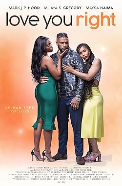 Poster of Love You Right: An R&B Musical