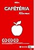 Primary photo for Cafétéria Primary photo for Cafétéria