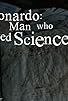 Primary photo for Leonardo: The Man Who Saved Science