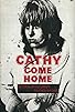 Primary photo for Cathy Come Home Primary photo for Cathy Come Home