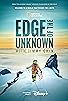 Primary photo for Edge of the Unknown with Jimmy Chin Primary photo for Edge of the Unknown with Jimmy Chin