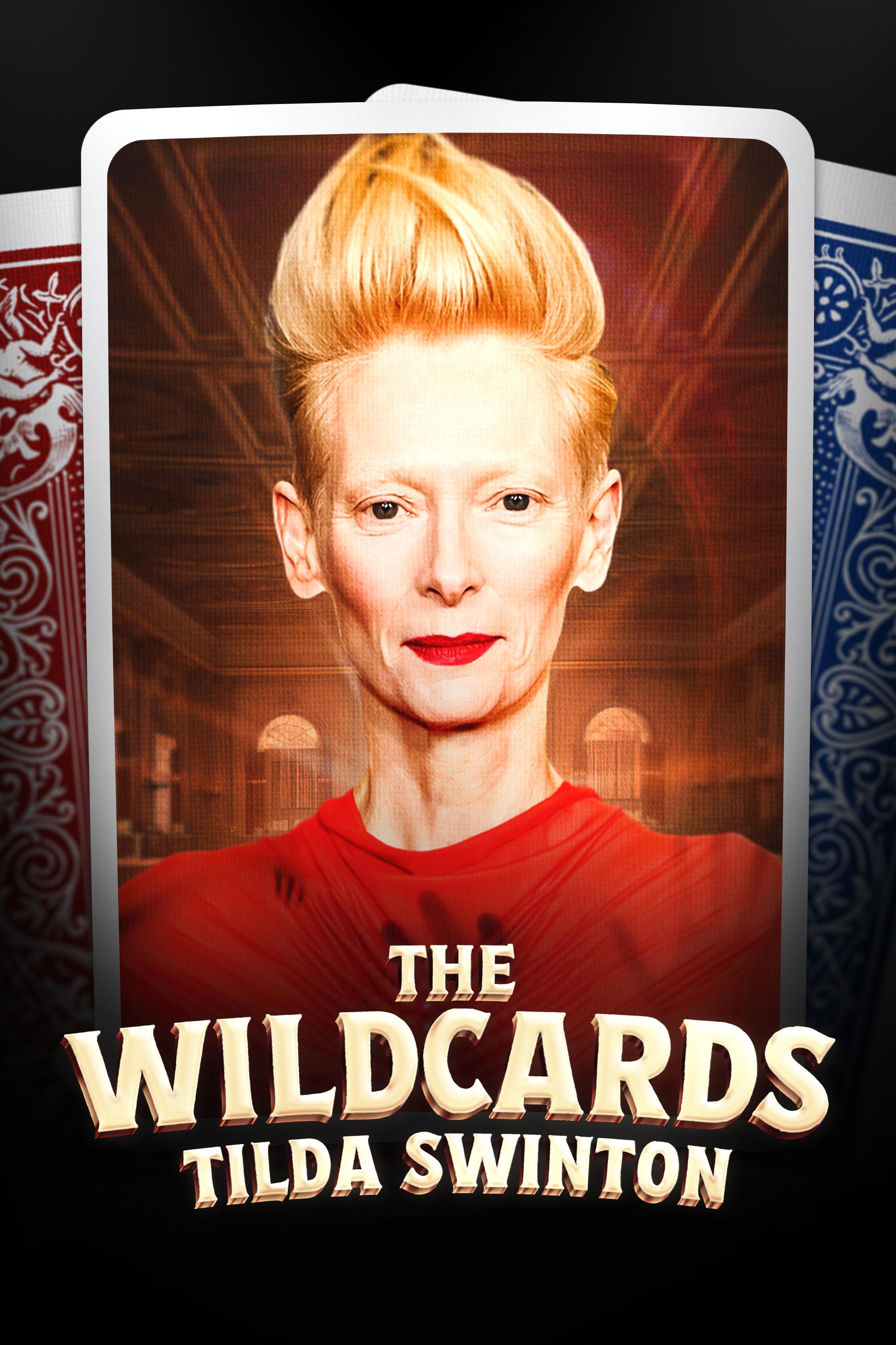 Tilda Swinton: The Wildcards