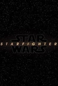 Primary photo for Star Wars: Starfighter Primary photo for Star Wars: Starfighter