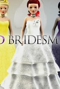 Primary photo for Bad Bridesmaid Primary photo for Bad Bridesmaid