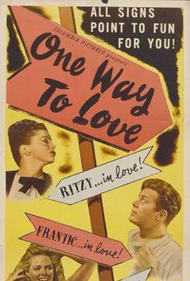 Primary photo for One Way to Love Primary photo for One Way to Love