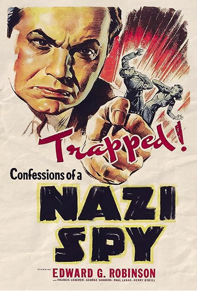 Primary photo for Confessions of a Nazi Spy Primary photo for Confessions of a Nazi Spy