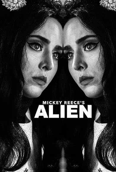 Primary photo for Mickey Reece's Alien Primary photo for Mickey Reece's Alien