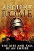 Primary photo for Ancient Rome: The Rise and Fall of an Empire Primary photo for Ancient Rome: The Rise and Fall of an Empire