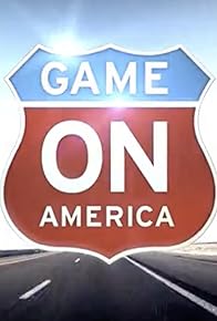 Primary photo for Game on, America Primary photo for Game on, America