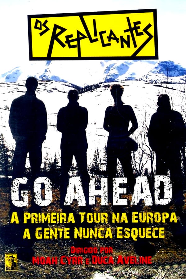 Os Replicantes - Go Ahead