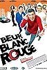 Primary photo for Beur blanc rouge Primary photo for Beur blanc rouge
