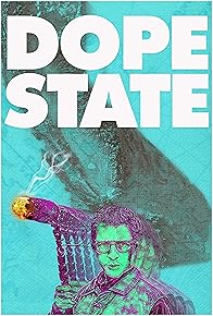 Primary photo for Dope State Primary photo for Dope State
