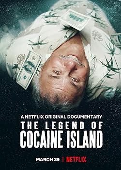 Poster of The Legend of Cocaine Island