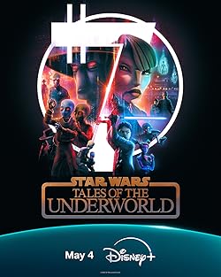 Poster of Star Wars: Tales Of The Underworld