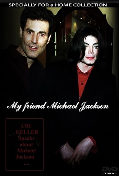 Primary photo for My Friend Michael Jackson: Uri's Story Primary photo for My Friend Michael Jackson: Uri's Story