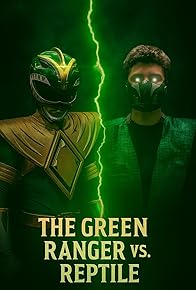 Primary photo for The Green Ranger vs. Reptile