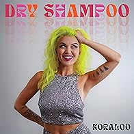 Primary photo for Koraloo: Dry Shampoo