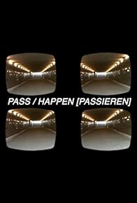 Primary photo for Pass/happen