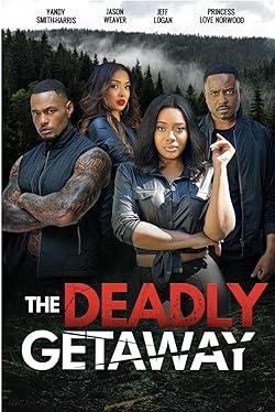Poster of The Deadly Getaway