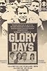 Primary photo for Glory Days Primary photo for Glory Days