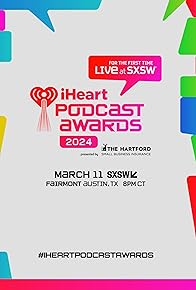 Primary photo for 2024 iHeartRadio Podcast Awards