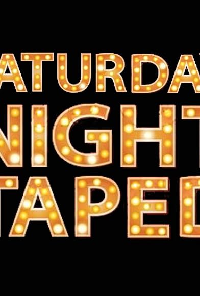Primary photo for Saturday Night Taped Primary photo for Saturday Night Taped