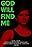 God Will Find Me