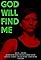 God Will Find Me's primary photo