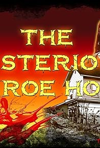 Primary photo for The Mysterious Monroe House Primary photo for The Mysterious Monroe House