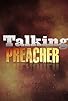 Primary photo for Talking Preacher Primary photo for Talking Preacher