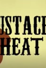 Primary photo for Mustache Heat