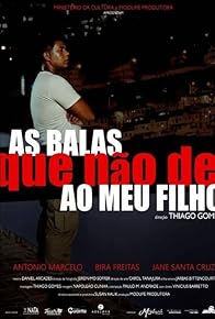 Primary photo for As Balas Que Não Dei ao Meu Filho