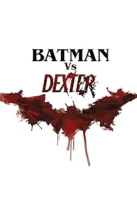 Primary photo for Crossing Over: Batman Meets Dexter Primary photo for Crossing Over: Batman Meets Dexter