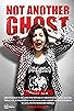 Primary photo for Not Another Ghost Story