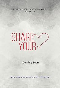 Primary photo for Share Your Heart