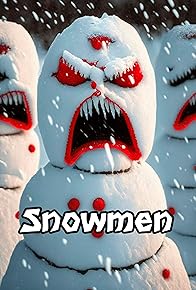 Primary photo for Snowmen Primary photo for Snowmen