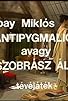 Primary photo for Antipygmalion avagy a szobrász álma Primary photo for Antipygmalion avagy a szobrász álma