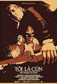 Primary photo for My name is Cún