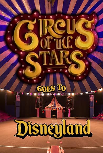 Primary photo for Circus of the Stars Goes to Disneyland Primary photo for Circus of the Stars Goes to Disneyland