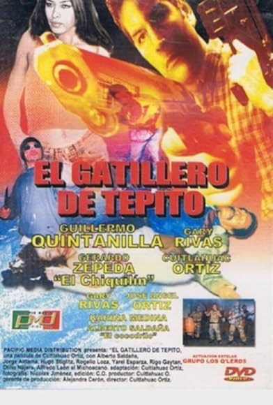 Primary photo for El gatillero de Tepito Primary photo for El gatillero de Tepito