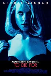 To Die For 1995
