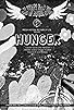 Primary photo for Hunger Primary photo for Hunger