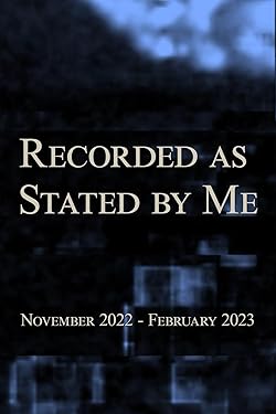 Poster of Recorded as Stated by Me