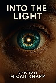 Primary photo for Into the Light