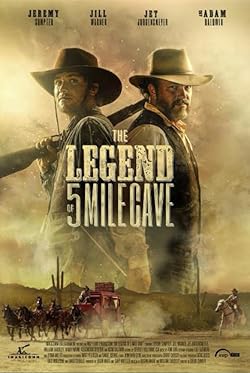 Poster of The Legend of 5 Mile Cave