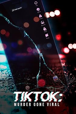 Poster of Tiktok: Murder Gone Viral