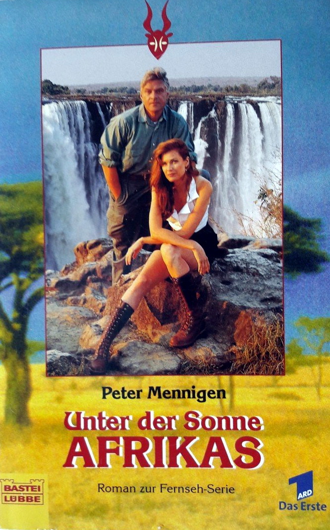 Unter der Sonne Afrikas (Fernsehserie 1999– ) - IMDb